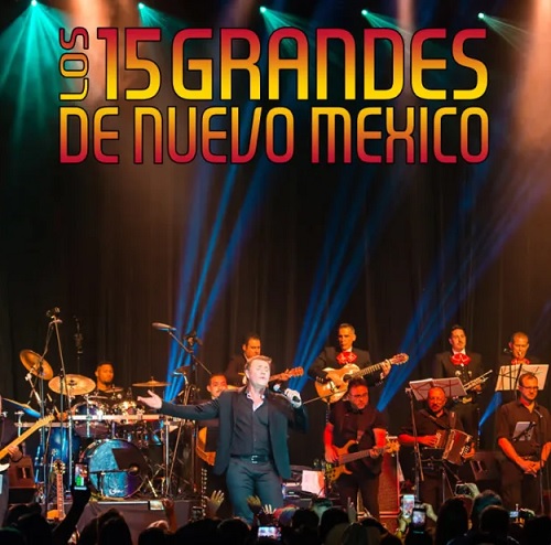 Los 15 Grandes de Nuevo Mexico @ Route 66 Casino's Legends Theater