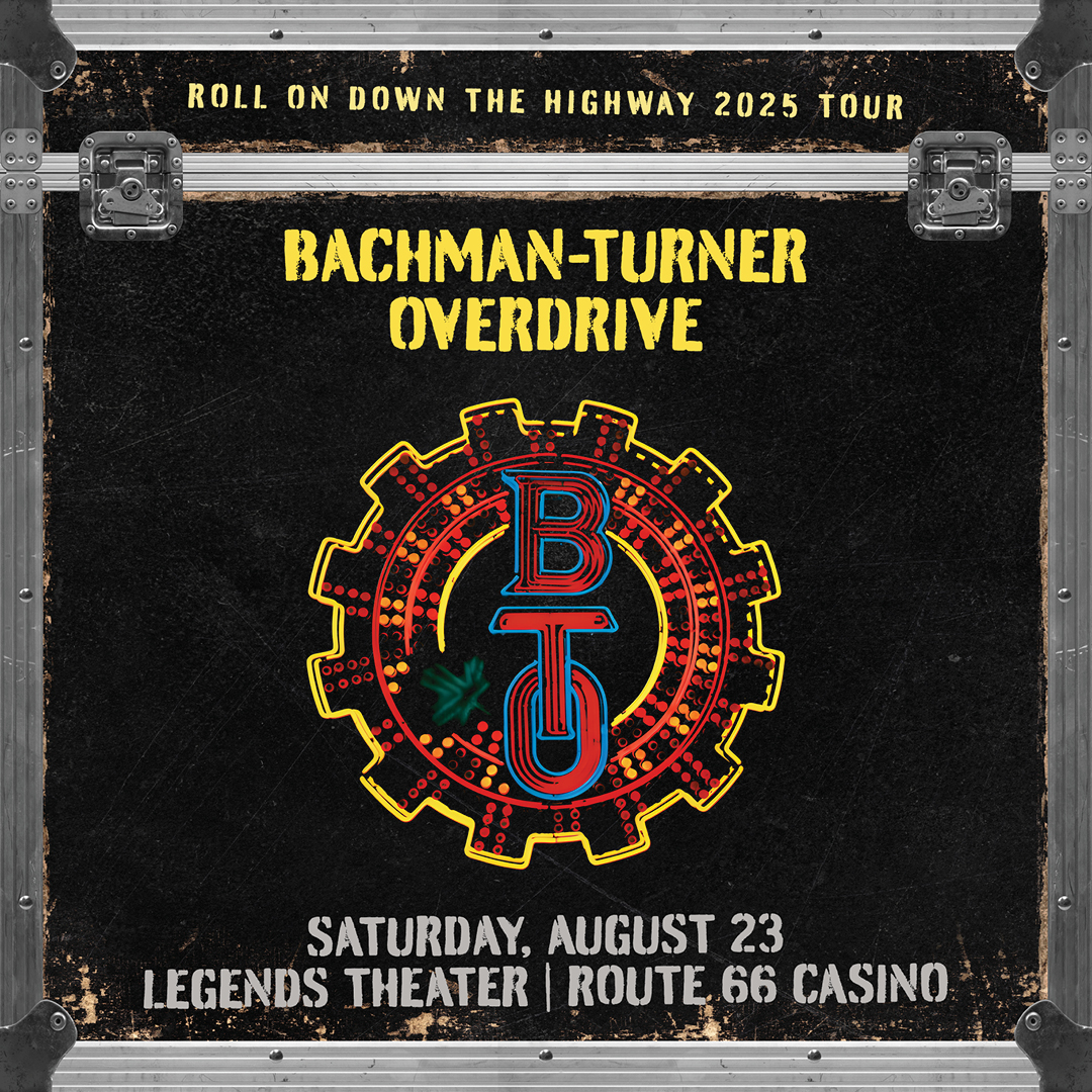 Bachman-turner Overdrive August 23 at Legends Theater
